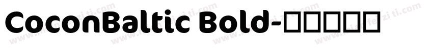 CoconBaltic Bold字体转换